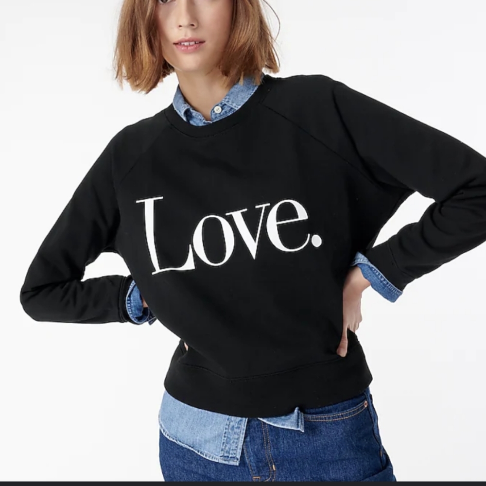 J Crew "Love" Sweatshirt